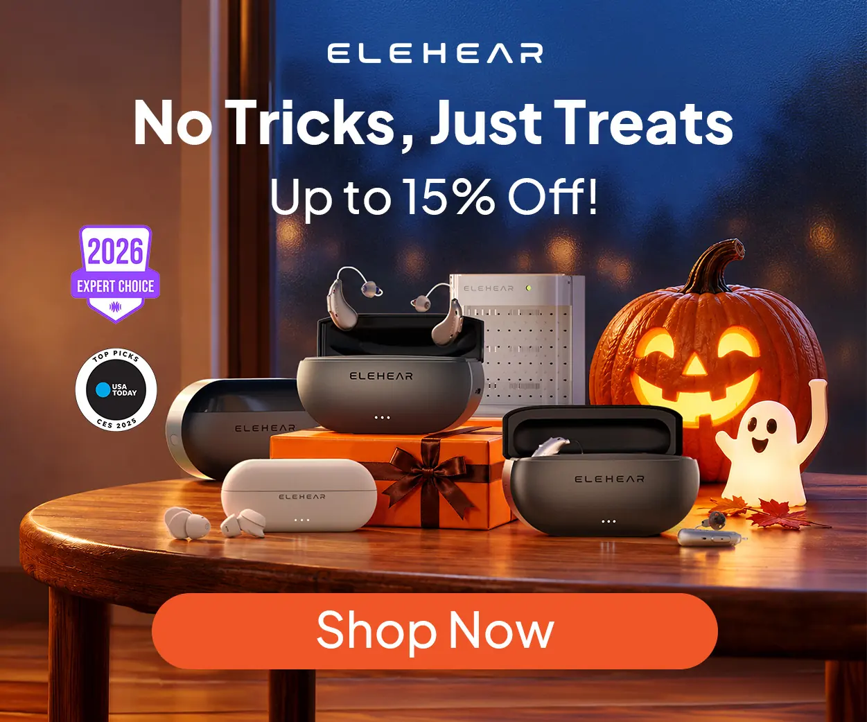 ELEHEAR Halloween campaign artwork with hearing aids, charging cases, a Dry Box and pumpkin; headline: No Tricks, Just Treats, up to 15% off